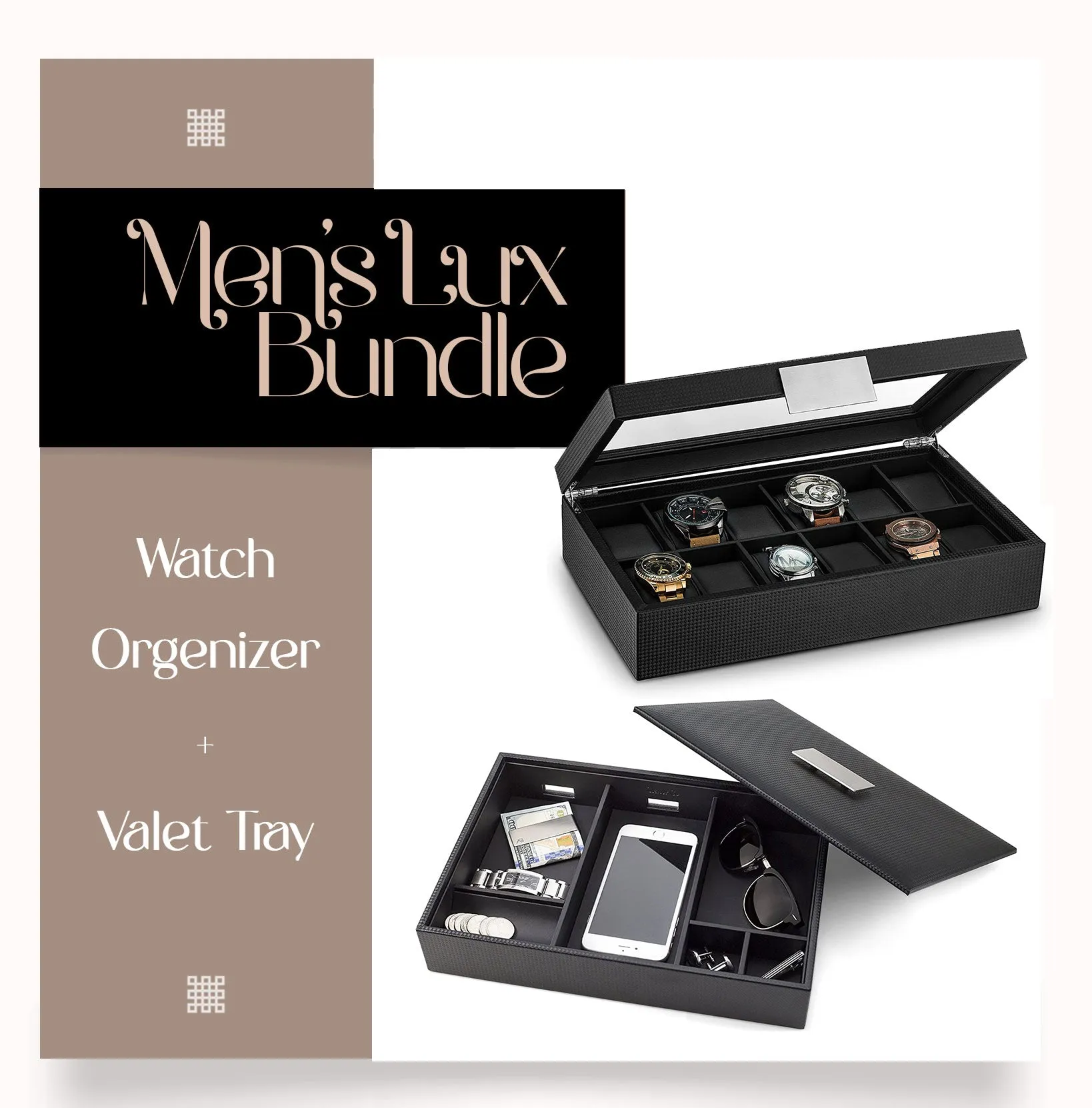 Men's Luxury Organizer Bundle - Watch Organizer Box   Valet Tray / Dresser Organizer